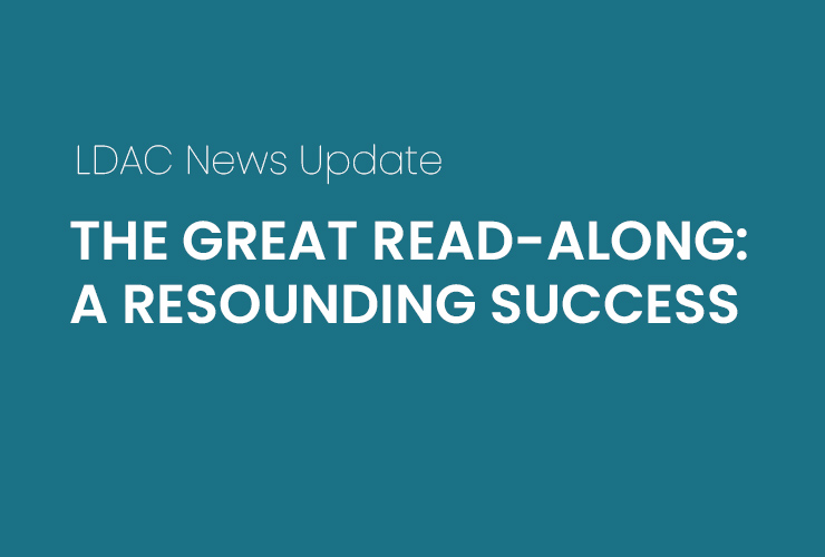 On October 23, 2025, LDAC and the Learning Disabilities Institute in Quebec launched The Great Read-Along, a collective challenge aiming at cumulating 1,000,000 minutes of shared reading.